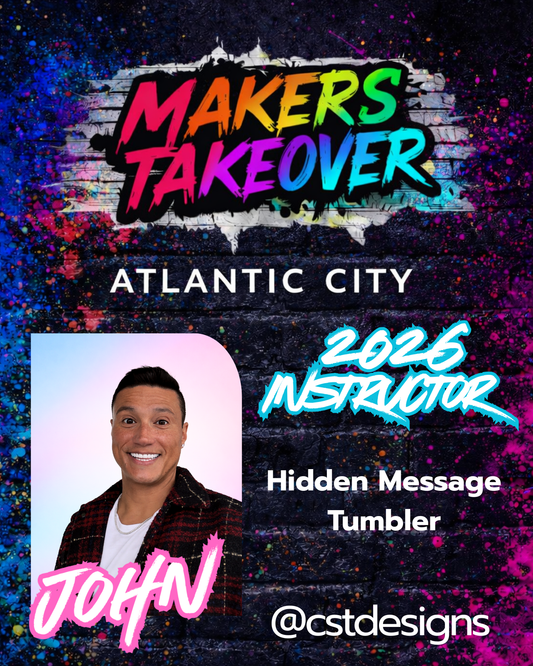 Hidden Message Tumbler Class with John - CST Designs